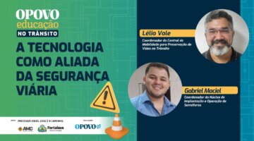 #LIVE 4 – 23/10/23 – Estrada mais segura: a tecnologia como aliada da segurança viária | O POVO Educação no Trânsito